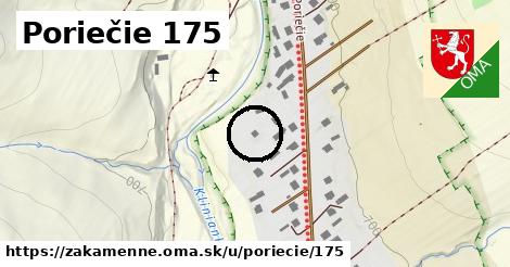 Poriečie 175, Zákamenné