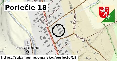 Poriečie 18, Zákamenné