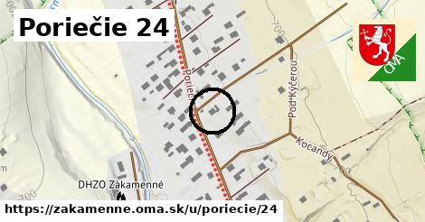 Poriečie 24, Zákamenné