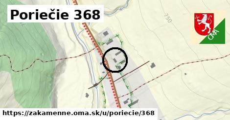 Poriečie 368, Zákamenné