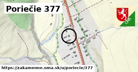 Poriečie 377, Zákamenné