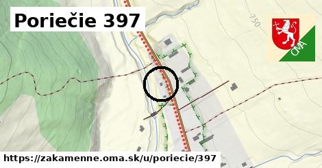 Poriečie 397, Zákamenné