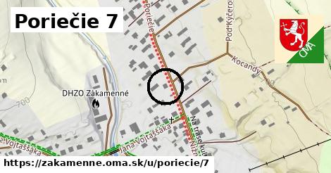 Poriečie 7, Zákamenné