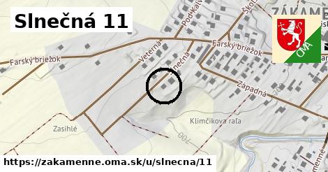 Slnečná 11, Zákamenné