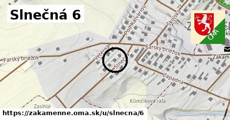 Slnečná 6, Zákamenné