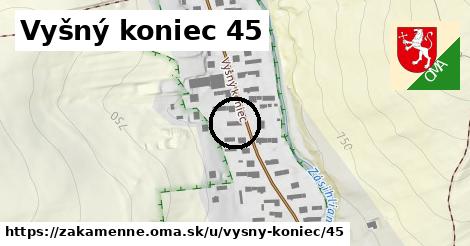 Vyšný koniec 45, Zákamenné