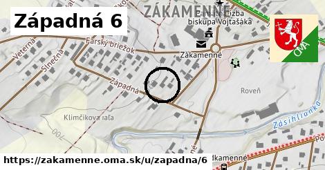 Západná 6, Zákamenné