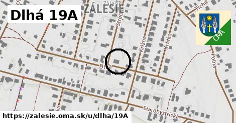 Dlhá 19A, Zálesie