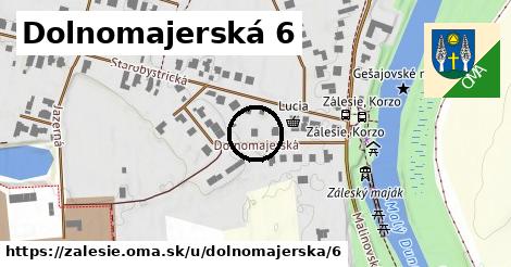 Dolnomajerská 6, Zálesie