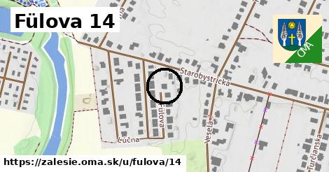 Fülova 14, Zálesie