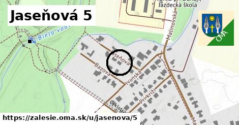 Jaseňová 5, Zálesie