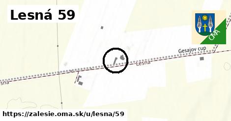 Lesná 59, Zálesie