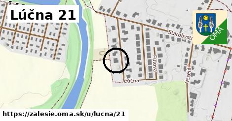Lúčna 21, Zálesie