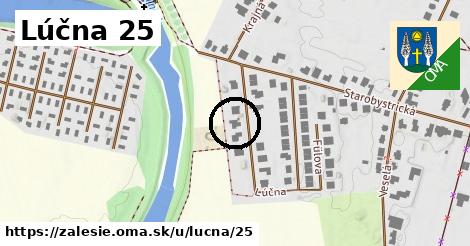 Lúčna 25, Zálesie