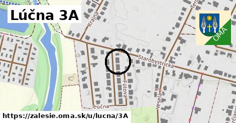 Lúčna 3A, Zálesie