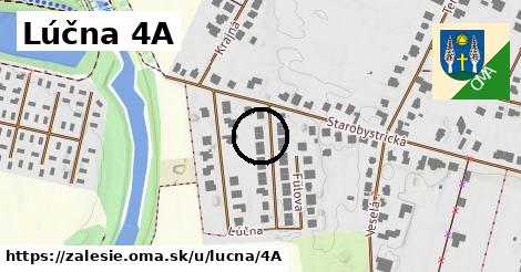 Lúčna 4A, Zálesie