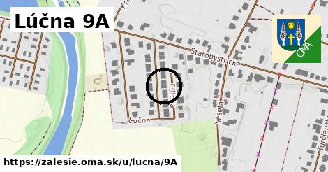 Lúčna 9A, Zálesie