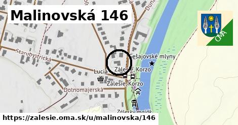 Malinovská 146, Zálesie