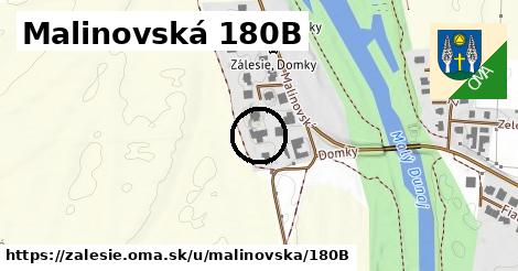 Malinovská 180B, Zálesie