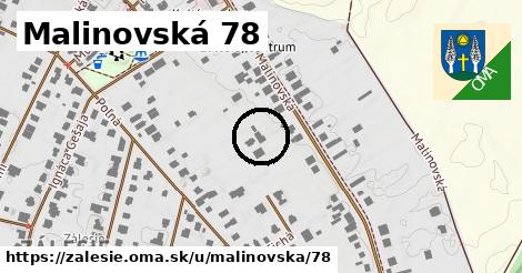 Malinovská 78, Zálesie