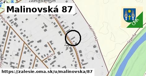 Malinovská 87, Zálesie