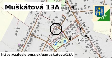 Muškátová 13A, Zálesie