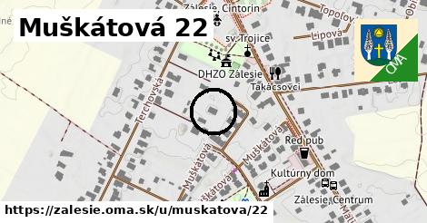 Muškátová 22, Zálesie