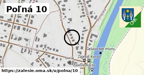 Poľná 10, Zálesie