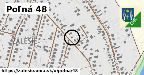 Poľná 48, Zálesie