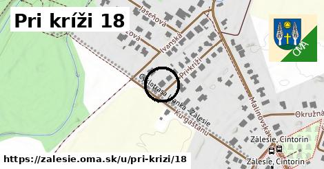 Pri kríži 18, Zálesie