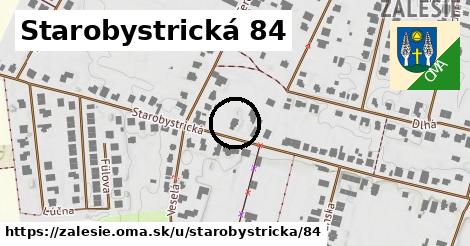 Starobystrická 84, Zálesie