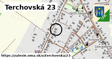 Terchovská 23, Zálesie