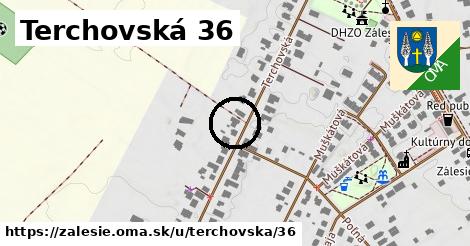 Terchovská 36, Zálesie