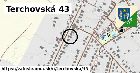 Terchovská 43, Zálesie