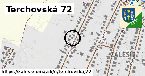 Terchovská 72, Zálesie