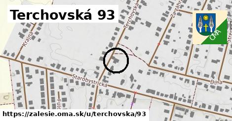 Terchovská 93, Zálesie