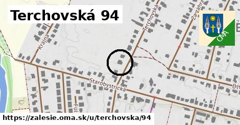 Terchovská 94, Zálesie