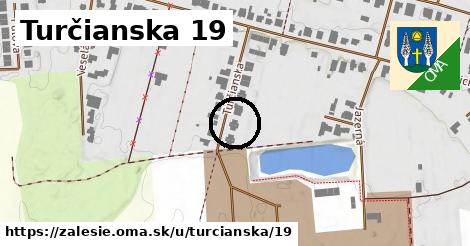 Turčianska 19, Zálesie