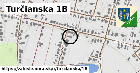 Turčianska 1B, Zálesie