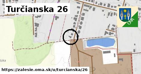 Turčianska 26, Zálesie