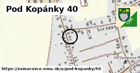 Pod Kopánky 40, Zamarovce