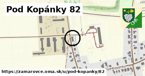 Pod Kopánky 82, Zamarovce