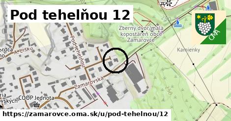 Pod tehelňou 12, Zamarovce