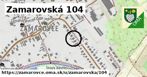 Zamarovská 104, Zamarovce