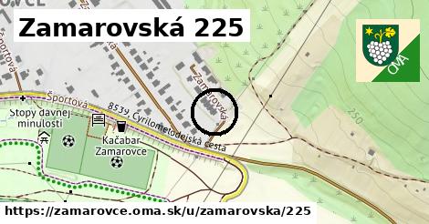 Zamarovská 225, Zamarovce