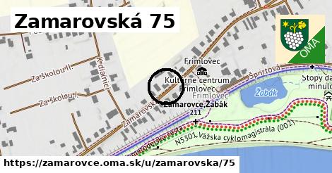 Zamarovská 75, Zamarovce