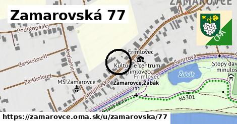 Zamarovská 77, Zamarovce