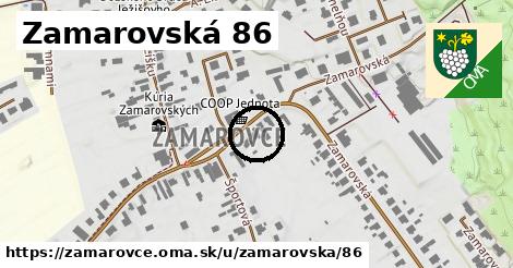 Zamarovská 86, Zamarovce