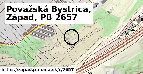 Považská Bystrica, Západ, PB <span class="supisne">2657</span>