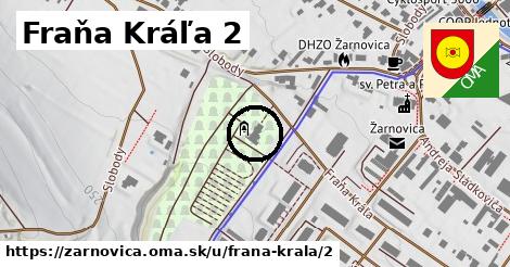 Fraňa Kráľa 2, Žarnovica